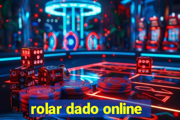 rolar dado online